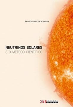 Imagem de NEUTRINOS SOLARES E O METODO CIENTIFICO