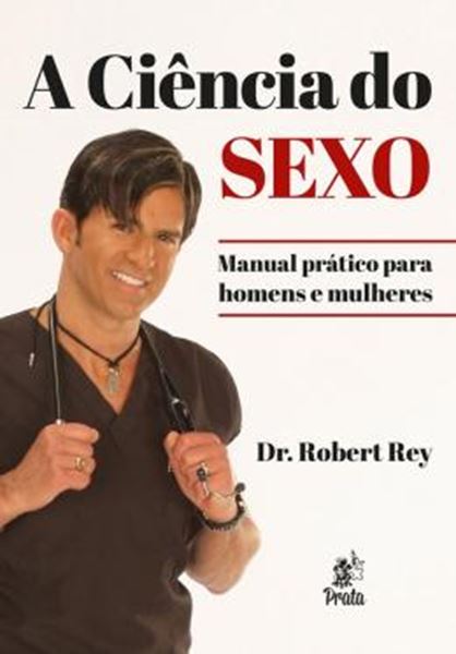 Picture of A CIÊNCIA DO SEXO - MANUAL PRÁTICO PARA HOMENS E MULHERES