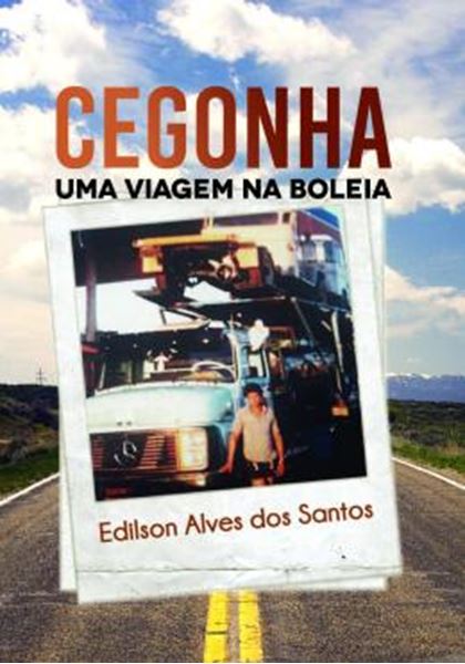 Picture of CEGONHA - UMA VIAGEM NA BOLEIA