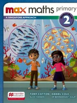 Imagem de MAX MATHS PRIMARY 2 - A SINGAPORE APROACH STUDENT BOOK W/DSB