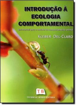 Imagem de INTRODUCAO A ECOLOGIA COMPORTAMENTAL - UM MANUAL PARA O ESTUDO DO COMPORTAMENTAL ANIMAL