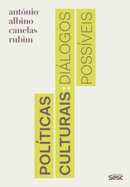 Picture of POLITICAS CULTURAIS - DIALOOGOS POSSIVEIS