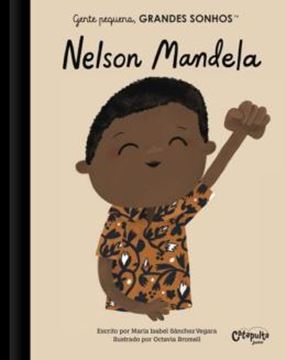 Imagem de GENTE PEQUENA, GRANDES SONHOS - NELSON MANDELA