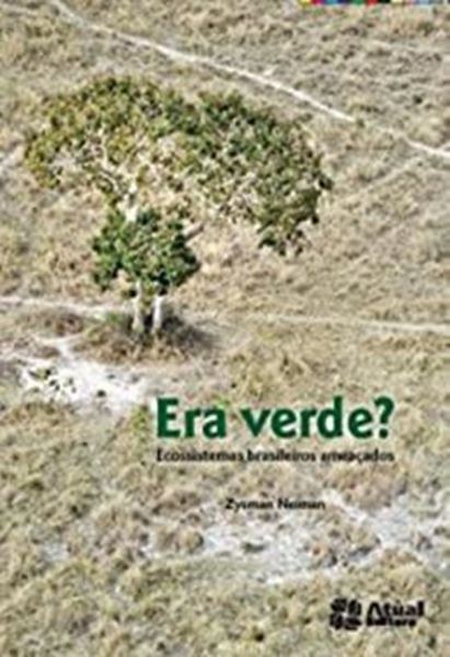 Picture of ERA VERDE - ECOSSISTEMAS BRASILEIROS AMEACADOS - 24ª ED