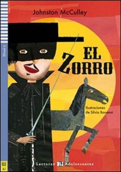 Picture of EL ZORRO - LECTURAS ELI ADOLESCENTES A2 - LIBRO + AUDIO FILES