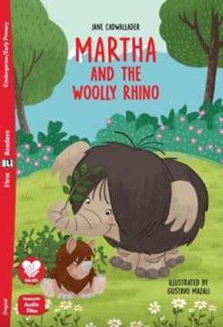Imagem de MARTHA AND THE WOOLLY RHINO - FIRST ELI READERS BELOW A1 - DOWNLOADABLE AUDIO