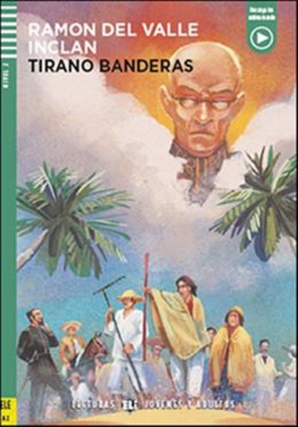 Picture of TIRANO BANDERAS - LECTURAS ELI JOVENES Y ADULTOS A2 - DOWNLOADABLE MULTIMEDIA