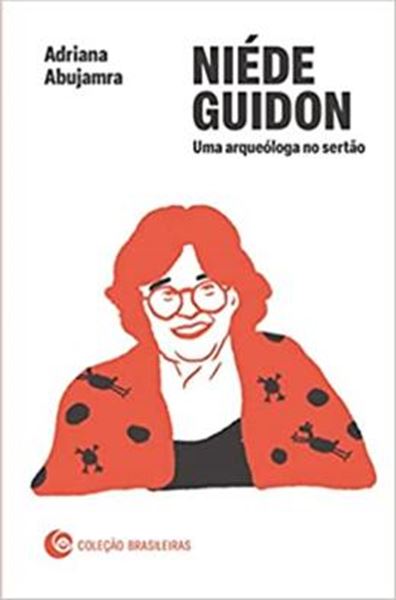 Picture of NIÉDE GUIDON: UMA ARQUEÓLOGA NO SERTÃO