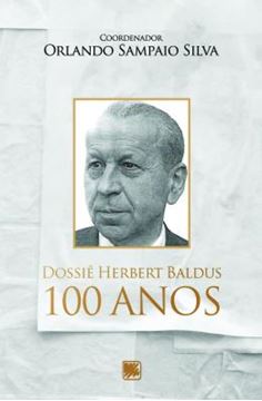 Imagem de DOSSIE HERBERT BALDUS - 100 ANOS
