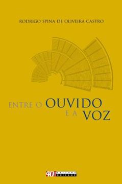 Imagem de ENTRE O OUVIDO E A VOZ