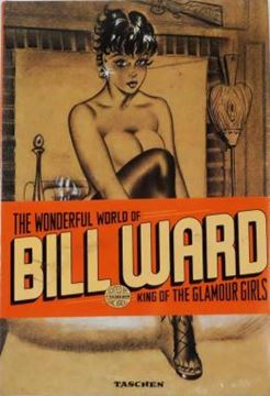 Imagem de THE WONDERFUL WORLD OF BILL WARD, KING OF THE GLAMOUR GIRLS