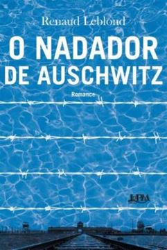 Imagem de O NADADOR DE AUSCHWITZ