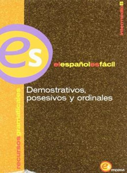 Picture of DEMONSTRATIVOS, POSESIVOS Y ORDINALES - INICIAL B