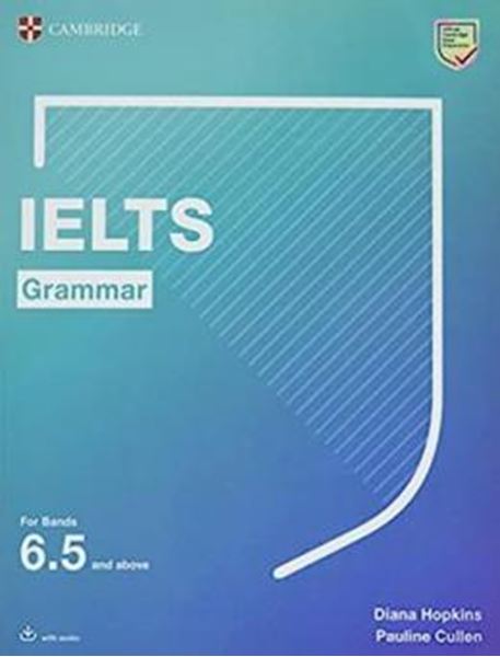Picture of IELTS GRAMMAR FOR BANDS 6.5 AND ABOVE WITH ANSWERS AND DOWNLOADABLE AUDIO