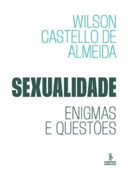 Imagem de SEXUALIDADE - ENIGMAS E QUESTOES