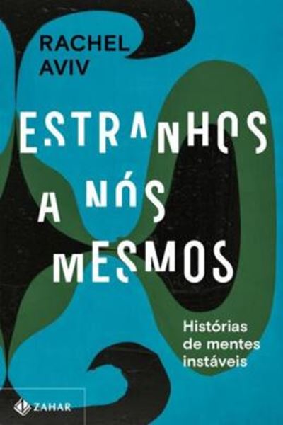 Picture of ESTRANHOS A NOS MESMOS