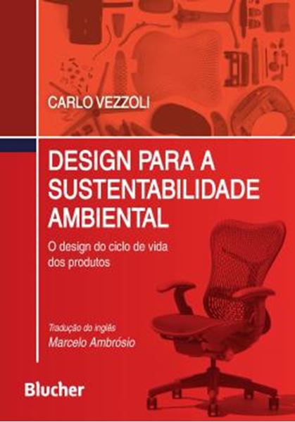 Picture of DESIGN PARA A SUSTENTABILIDADE AMBIENTAL - O DESIGN DO CICLO DE VIDA DOS PRODUTOS