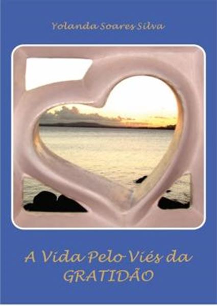 Picture of A VIDA PELO VIES DA GRATIDAO