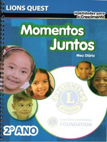 Picture of LIONS QUEST - 2º ANO - MOMENTOS JUNTOS - HABILIDADES PARA O CRESCIMENTO