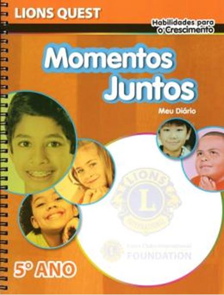 Picture of LIONS QUEST - 5º ANO - MOMENTOS JUNTOS - HABILIDADES PARA O CRESCIMENTO