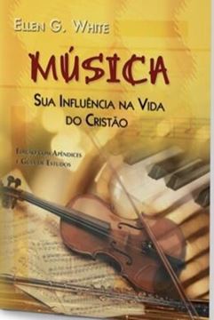 Imagem de MUSICA SUA INFLUENCIA NA VIDA DO CRITAO