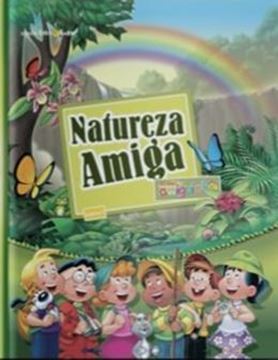 Imagem de NATUREZA AMIGA - VOLUME 2 - COLECAO ENTRE AMIGOS