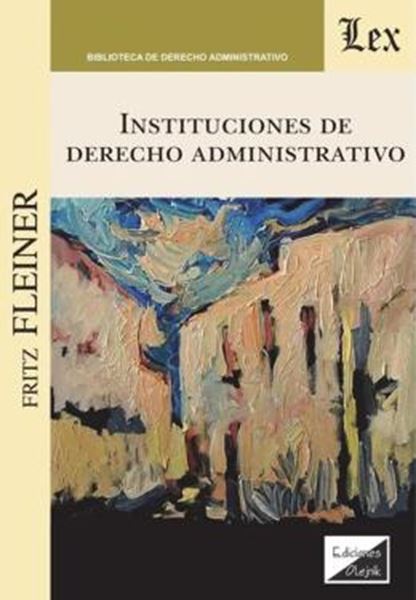 Picture of INSTITUCIONES DE DERECHO ADMINISTRATIVO