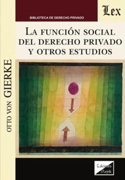 Imagem de LA FUNCION SOCIAL DEL DERECHO PRIVADO Y OTROS ESTUDIOS
