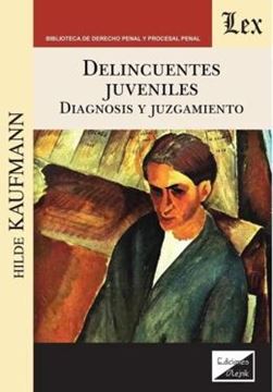 Imagem de DELINCUENTES JUVENILES - DIAGNOSIS Y TRATAMIENTO