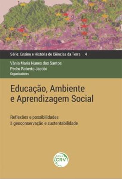 Picture of EDUCACAO, AMBIENTE E APRENDIZAGEM SOCIAL - REFLEXOES E POSSIBILIDADES A GEOCONSERVACAO E SUSTENTABILIDADE