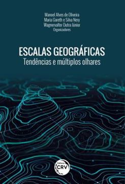 Imagem de ESCALAS GEOGRAFICAS - TENDENCIAS E MULTIPLOS OLHARES