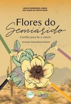 Imagem de FLORES DO SEMIARIDO - CARTILHA PARA LER E COLORIR