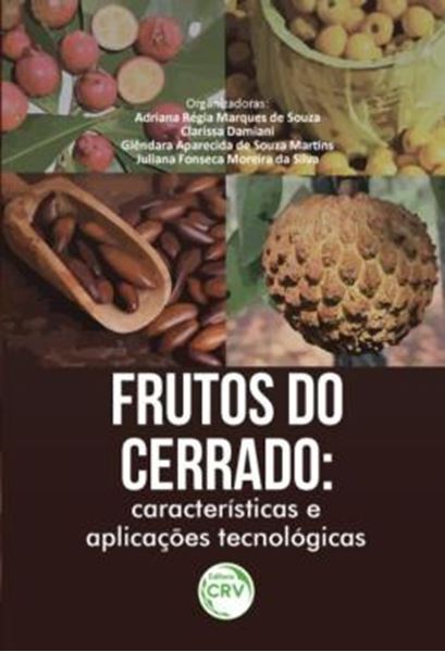 Picture of FRUTOS DO CERRADO - CARACTERISTICAS E APLICACOES TECNOLOGICAS