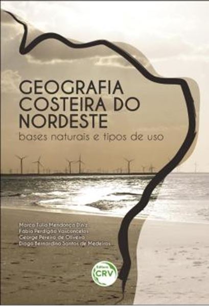 Picture of GEOGRAFIA COSTEIRA DO NORDESTE - BASES NATURAIS E TIPOS DE USO