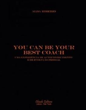 Imagem de YOU CAN BE YOUR BEST COACH