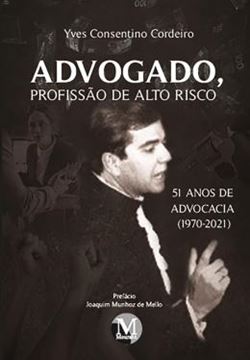Imagem de ADVOGADO, PROFISSAO DE ALTO RISCO