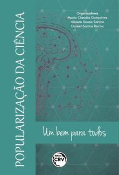 Imagem de POPULARIZACAO DA CIENCIA - UM BEM PARA TODOS