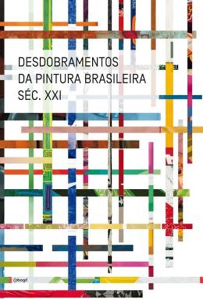 Picture of DESDOBRAMENTOS DA PINTURA BRASILEIRA SEC. XXI