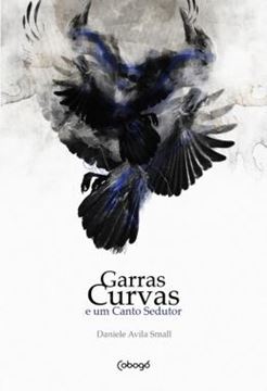 Imagem de GARRAS CURVAS E UM CANTO SEDUTOR