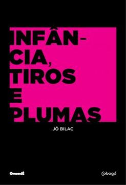 Imagem de INFANCIA, TIROS E PLUMAS