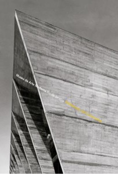 Picture of MUSEU DE ARTE MODERNA - RIO DE JANEIRO: ARCHITECTURE AND CONSTRUCTION