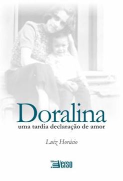 Imagem de DORALINA - UMA TARDIA DECLARACAO DE AMOR