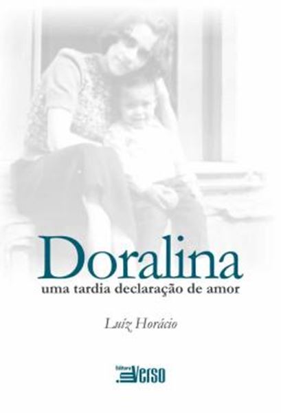 Picture of DORALINA - UMA TARDIA DECLARACAO DE AMOR