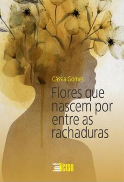 Picture of FLORES QUE NASCEM POR ENTRE AS RACHADURAS
