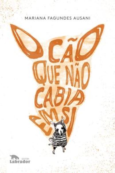 Picture of O CAO QUE NAO CABIA EM SI