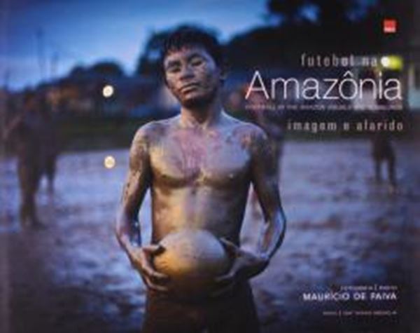 Picture of FUTEBOL NA AMAZONIA