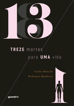 Imagem de TREZE MORTES PARA UMA VIDA