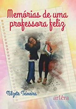 Imagem de MEMORIAS DE UMA PROFESSORA FELIZ