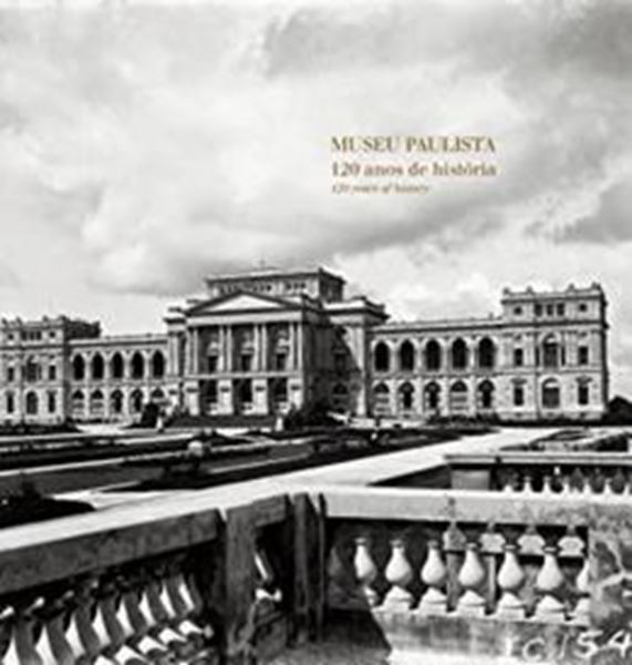 Picture of MUSEU PAULISTA - 120 ANOS DE HISTORIA