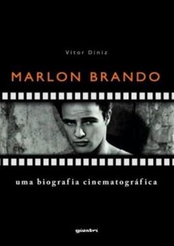Imagem de MARLON BRANDO - UMA BIOGRAFIA CINEMATOGRAFICA